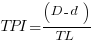 TPI=(D-d)/TL TPI=(D-d)/TL